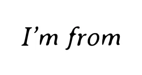 I’m from brand